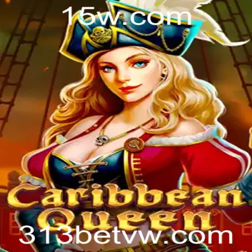 Descubra o Fascinante Mundo de CaribbeanQueen: Uma Aventura de Jogo com 313bet