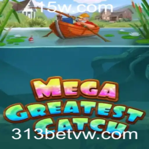 Explorando o Mundo de MegaGreatestCatch