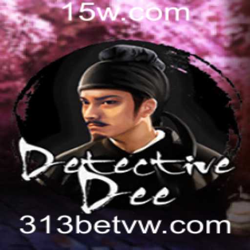 DetectiveDee: Mergulhando em Mistérios com 313bet