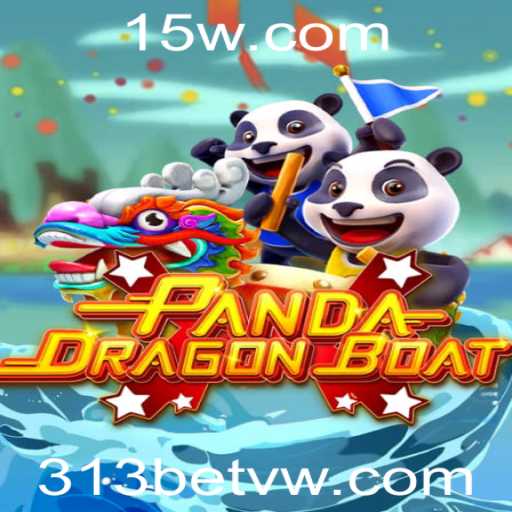 Descubra o Fascinante Jogo PANDADRAGONBOAT e a Estratégia 313bet