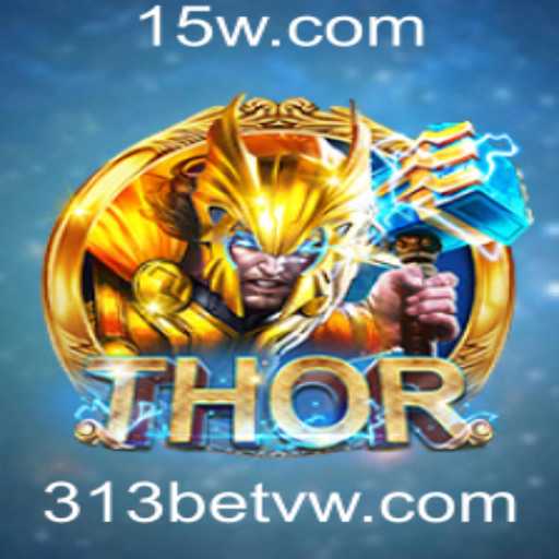 Explore o Jogo de Estratégia THOR com 313bet